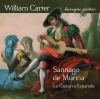 La Guitarra Española: The Music of Santiago de Murcia