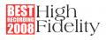 High Fidelity Magazine Best Recording of 2008 High Fidelity Magazine Best Recording of 2008