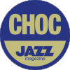 CHOC Jazz Magazine CHOC Jazz Magazine