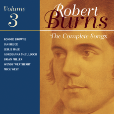 The Complete Songs Of Robert Burns Volume 3
