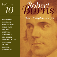 The Complete Songs of Robert Burns Volume 10