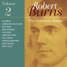 The Complete Songs Of Robert Burns Volume 2