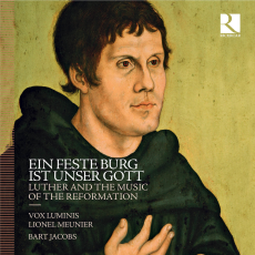 Ein feste Burg ist unser Gott: Luther and the Music of the Reformation