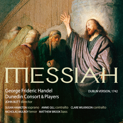 Handel: Messiah (Dublin Version, 1742)