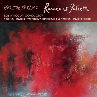 Berlioz: Romeo et Juliette